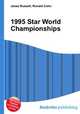 1995 Star World Championships, Jesse Russell,Ronald Cohn 
