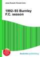 1992–93 Burnley F.C. season, Jesse Russell,Ronald Cohn 