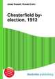 Chesterfield by-election, 1913, Jesse Russell,Ronald Cohn 