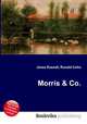 Morris & Co., Jesse Russell,Ronald Cohn 