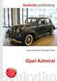 Opel Admiral, Jesse Russell,Ronald Cohn 