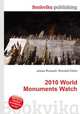 2010 World Monuments Watch, Jesse Russell,Ronald Cohn 