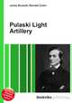 Pulaski Light Artillery, Jesse Russell,Ronald Cohn 