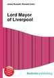 Lord Mayor of Liverpool, Jesse Russell,Ronald Cohn 