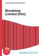 Broadway Limited (film), Jesse Russell,Ronald Cohn 