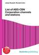 List of ABS-CBN Corporation channels and stations, Jesse Russell,Ronald Cohn 
