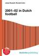 2001–02 in Dutch football, Jesse Russell,Ronald Cohn 