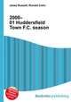 2000–01 Huddersfield Town F.C. season, Jesse Russell,Ronald Cohn 