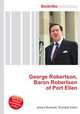 George Robertson, Baron Robertson of Port Ellen, Jesse Russell,Ronald Cohn 