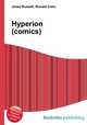 Hyperion (comics), Jesse Russell,Ronald Cohn 