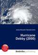 Hurricane Debby (2000), Jesse Russell,Ronald Cohn 