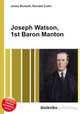 Joseph Watson, 1st Baron Manton, Jesse Russell,Ronald Cohn 