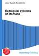 Ecological systems of Montana, Jesse Russell,Ronald Cohn 