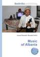 Music of Albania, Jesse Russell,Ronald Cohn 
