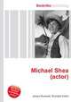 Michael Shea (actor), Jesse Russell,Ronald Cohn 