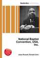 National Baptist Convention, USA, Inc., Jesse Russell,Ronald Cohn 