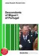 Descendants of Miguel I of Portugal, Jesse Russell,Ronald Cohn 