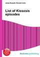 List of Kissxsis episodes, Jesse Russell,Ronald Cohn 