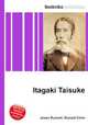 Itagaki Taisuke, Jesse Russell,Ronald Cohn 