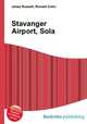 Stavanger Airport, Sola, Jesse Russell,Ronald Cohn 
