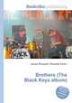 Brothers (The Black Keys album), Jesse Russell,Ronald Cohn 