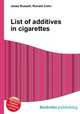 List of additives in cigarettes, Jesse Russell,Ronald Cohn 
