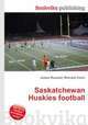 Saskatchewan Huskies football, Jesse Russell,Ronald Cohn 