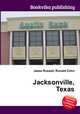Jacksonville, Texas, Jesse Russell,Ronald Cohn 