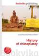 History of rhinoplasty, Jesse Russell,Ronald Cohn 