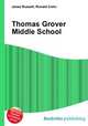 Thomas Grover Middle School, Jesse Russell,Ronald Cohn 