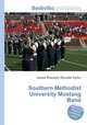 Southern Methodist University Mustang Band, Jesse Russell,Ronald Cohn 