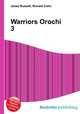 Warriors Orochi 3, Jesse Russell,Ronald Cohn 