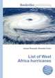List of West Africa hurricanes, Jesse Russell,Ronald Cohn 