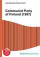 Communist Party of Finland (1997), Jesse Russell,Ronald Cohn 