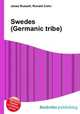 Swedes (Germanic tribe), Jesse Russell,Ronald Cohn 