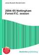2004–05 Nottingham Forest F.C. season, Jesse Russell,Ronald Cohn 