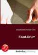 Feed-Drum, Jesse Russell,Ronald Cohn 