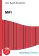 MiFi, Jesse Russell,Ronald Cohn 