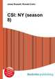 CSI: NY (season 8), Jesse Russell,Ronald Cohn 