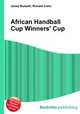 African Handball Cup Winners