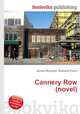 Cannery Row (novel), Jesse Russell,Ronald Cohn 
