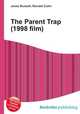 The Parent Trap (1998 film), Jesse Russell,Ronald Cohn 