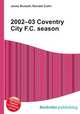 2002–03 Coventry City F.C. season, Jesse Russell,Ronald Cohn 