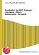 Football at the 2012 Summer Olympics – Men