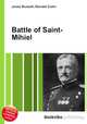 Battle of Saint-Mihiel, Jesse Russell,Ronald Cohn 