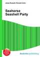 Seahorse Seashell Party, Jesse Russell,Ronald Cohn 