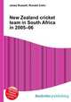 New Zealand cricket team in South Africa in 2005–06, Jesse Russell,Ronald Cohn 