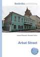 Arbat Street, Jesse Russell,Ronald Cohn 