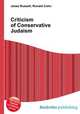 Criticism of Conservative Judaism, Jesse Russell,Ronald Cohn 