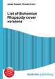 List of Bohemian Rhapsody cover versions, Jesse Russell,Ronald Cohn 